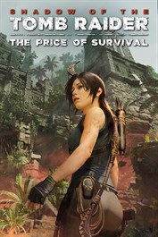 Shadow of the Tomb Raider - DLC : Le Prix de la survie