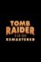 Tomb Raider I-III Remastered Starring Lara Croft