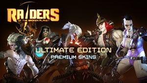 Raiders of the Broken Planet - Ultimate Edition Skins Pack
