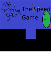 The SpeedRun Game (2021)