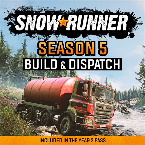 SnowRunner - Season 5: Build & Dispatch cover image