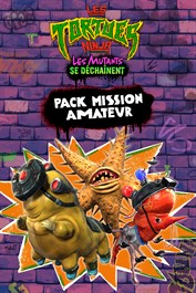 Tortues Ninja : Les Mutants se Déchaînent - Pack Mission amateur