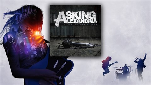 "Final Episode (Let’s Change the Channel)" - Asking Alexandria