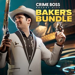 Crime Boss: Rockay City - Baker's Bundle