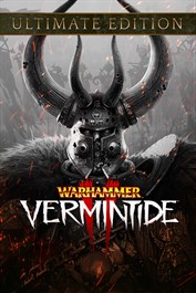 Warhammer: Vermintide 2 - Ultimate Edition