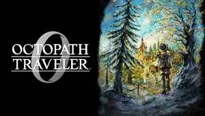OCTOPATH TRAVELER 0 Deluxe Travel Provisions