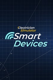 Electrician Simulator - Smart Devices