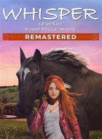 Whisper: Le Début d’une Belle Amitié - Remastered