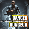 Danger dungeon quest