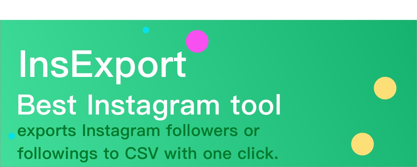 InsExport - Get Instagram following list marquee promo image