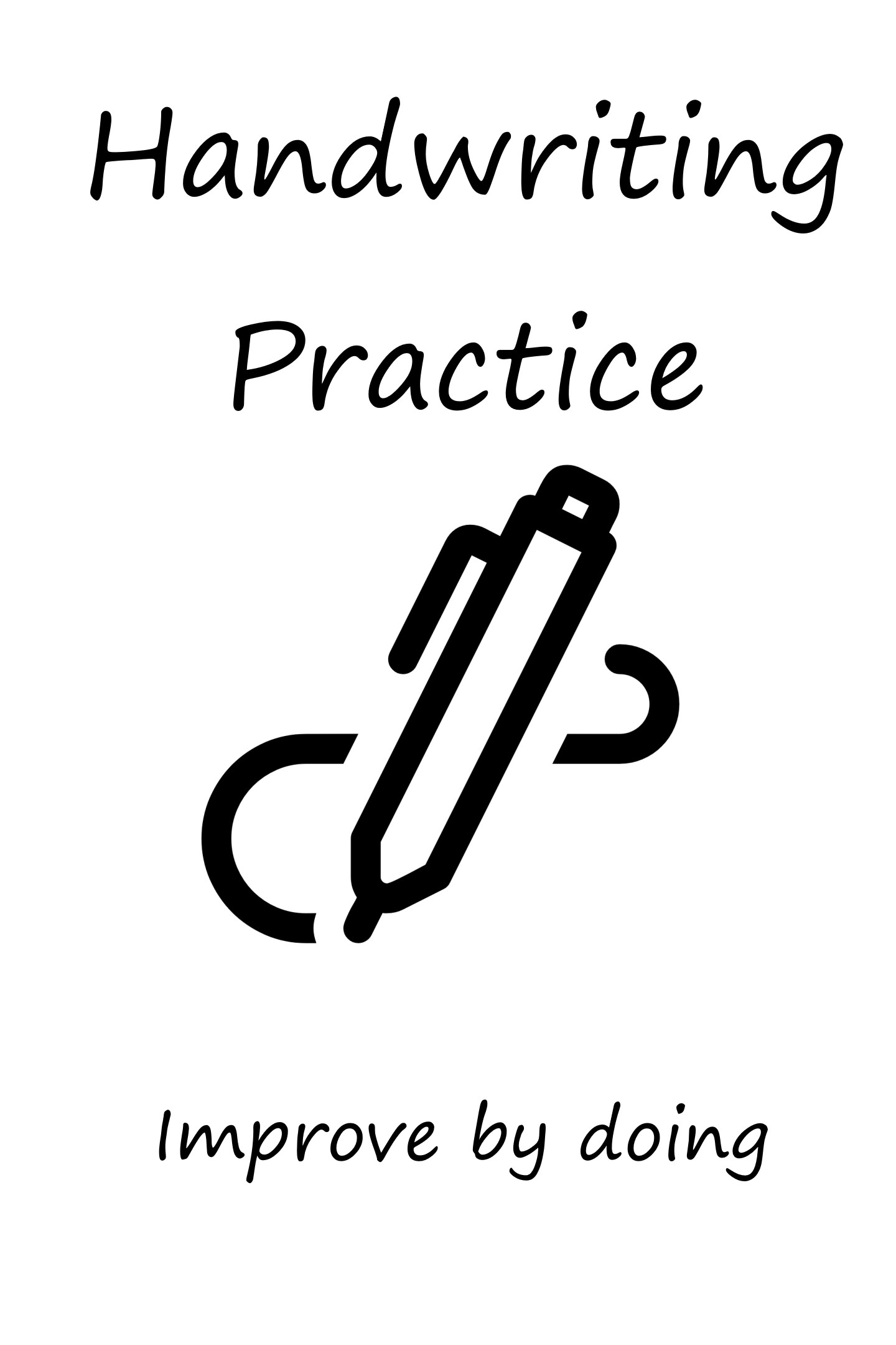 Handwriting Practice - Improve by doing
