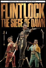 Flintlock – Deluxe Edition Upgrade