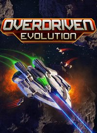 Overdriven Evolution