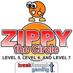 Zippy the Circle (Level 5, Level 6, and Level 7)