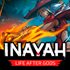 INAYAH - Life after Gods