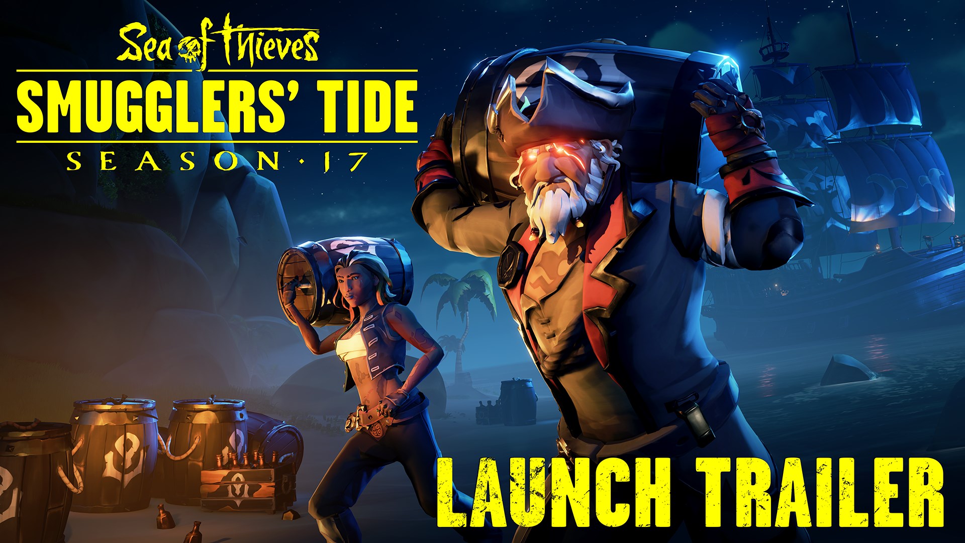 Sea of Thieves Season 17 Trailer