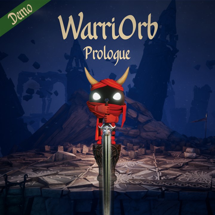 WarriOrb: Prologue Demo
