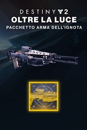 Destiny 2: Oltre la Luce - Pacchetto arma dell'Ignota