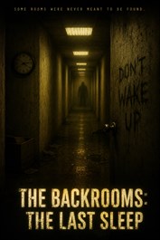 The Backrooms : The Last Sleep