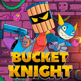 Aperçu Bucket Knight