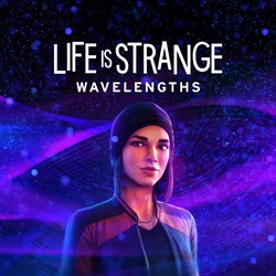 Life is Strange: Wavelengths
