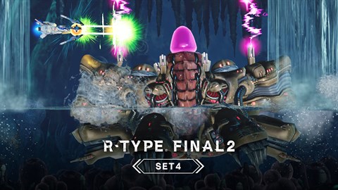 R-TYPE FINAL 2 - オマージュステージ Set 4