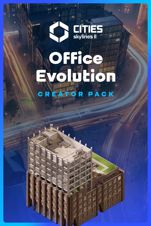 Cities: Skylines II - Creator Pack: Office Evolution Xbox Series X|S and Xbox One cover art