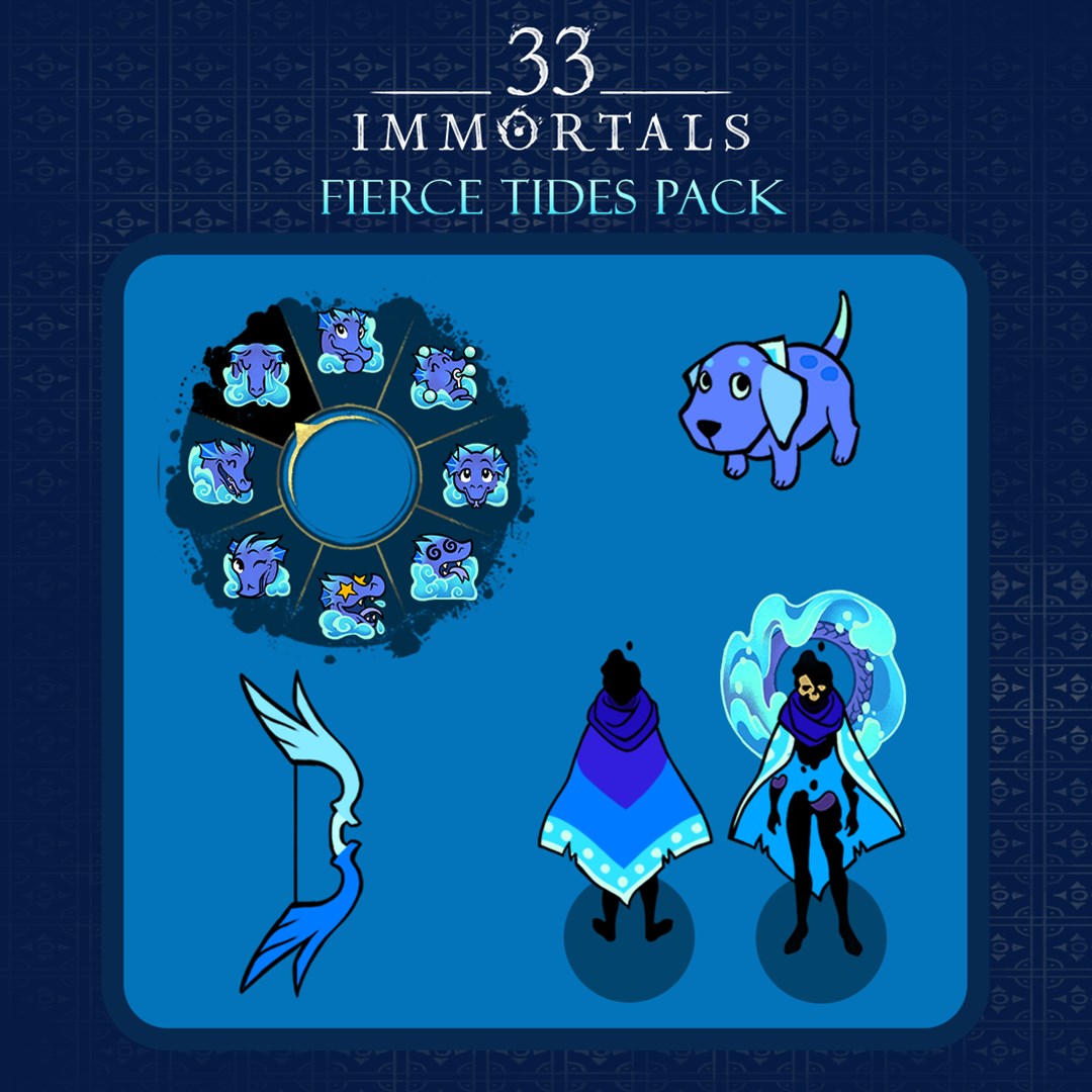 33 Immortals - Fierce Tides Pack