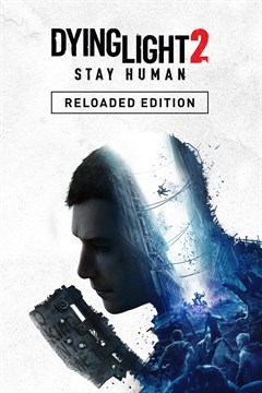 Cover poster for Dying Light 2: Stay Human - Reloaded Edition