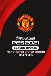 eFootball PES 2021 MANCHESTER UNITED EDITION BONUS