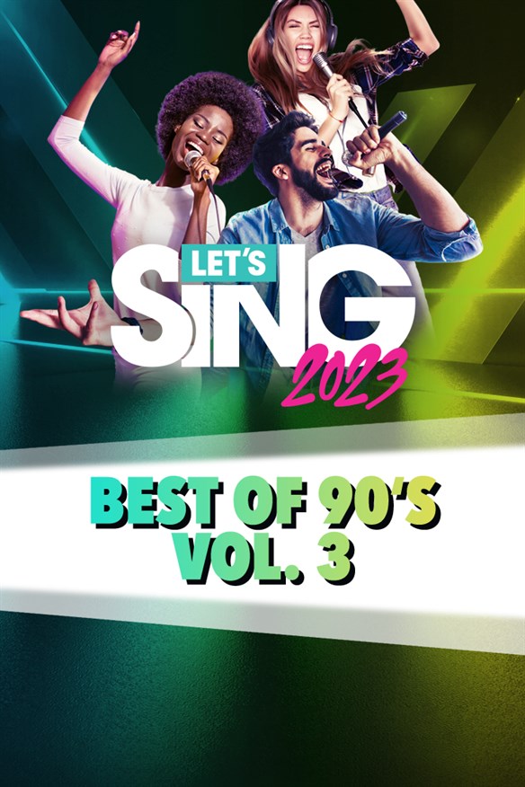 Let's Sing 2023 Best of 90's Vol. 3 Song Pack Xbox Series X|S and Xbox One cover art