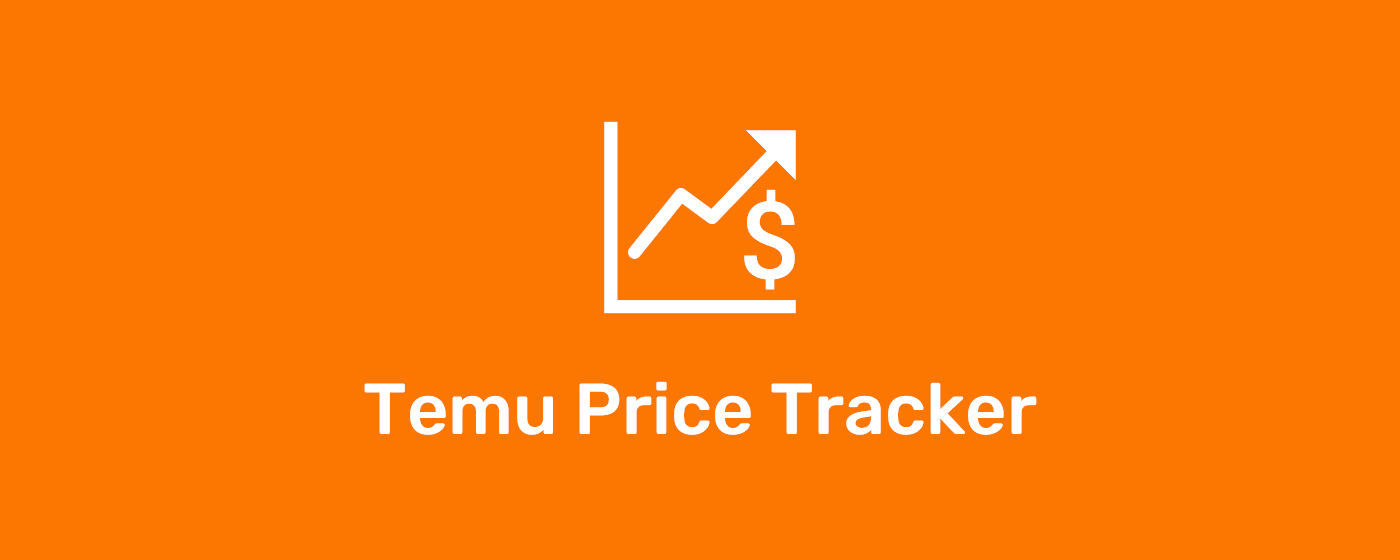 Temu Price Tracker marquee promo image