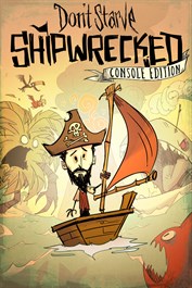 Don't Starve: Shipwrecked Console Edition