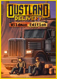 Dustland Delivery (Wildmax Edition)