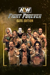 AEW: Fight Forever Elite Edition - Pre-Order