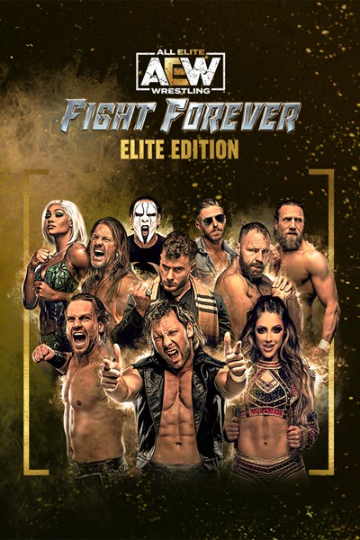 AEW: Fight Forever Elite Edition - Pre-Order