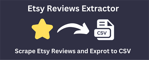 Etsy Reviews Extractor - Scrape Data to CSV marquee promo image