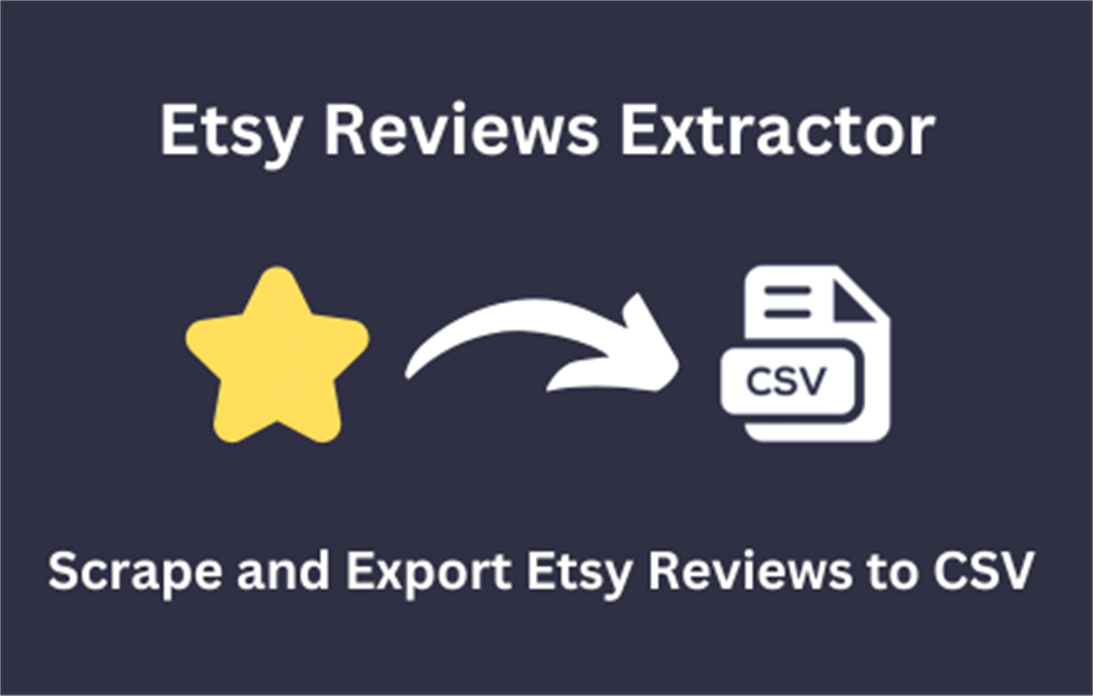 Etsy Reviews Extractor - Scrape Data to CSV