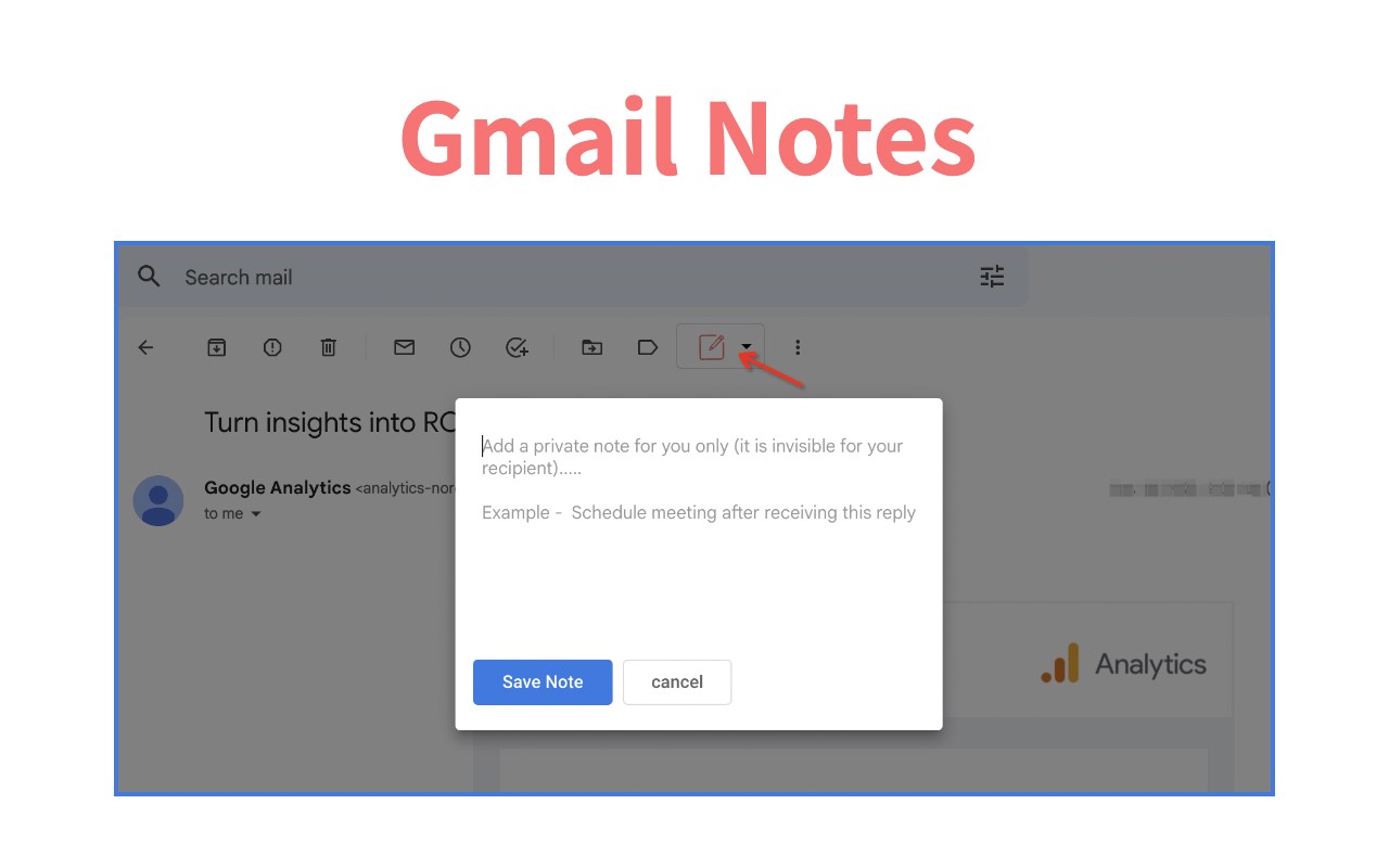 Gmail Notes - Add notes to email in Gmail