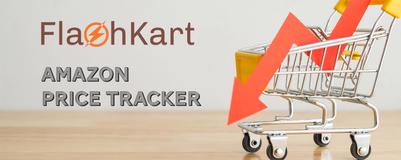 Flash Kart - Amazon Price Tracker marquee promo image