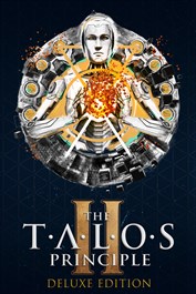 The Talos Principle 2: 豪華版