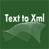 Convert Text to Xml
