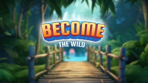 Become the wild