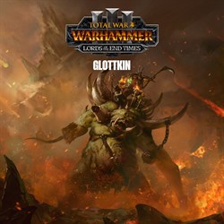 Total War: WARHAMMER III - Los Glottkin – Señores del fin de los tiempos