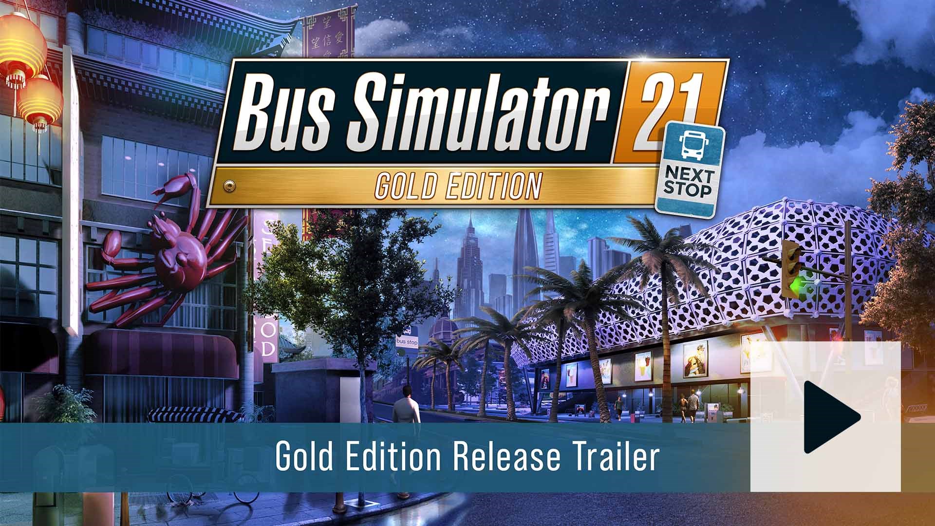 Bus Simulator 21 Next Stop - Gold Edition screenshot thumbnail video