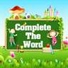 Complete The Word