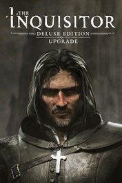 The Inquisitor - Deluxe Edition Upgrade