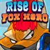 Rise of Fox Hero
