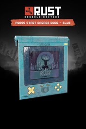 Rust Console Edition X|S - Press Start Garage Door (Ultimate)