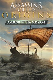 Assassin's Creed® Origins – Misión Emboscada en el mar